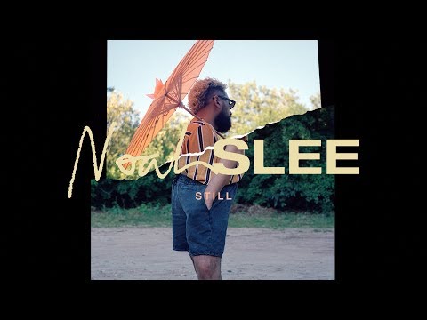Noah Slee - Still (Official Video)
