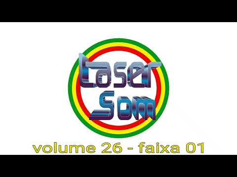 laser som volume 26 - faixa 01
