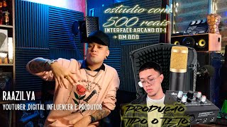 Video thumbnail for Estudio Custo e Beneficio 500 Reais (TRAP)  Interface Arcano OT-1 + BM800 PRODUÇÃO TIPO TETO by Raazilva