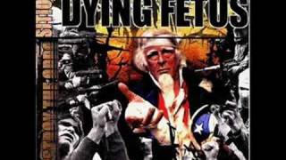 Dying Fetus destroy the opposition