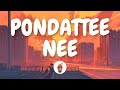 Pondattee Nee Lyric Video Golisoda 2 Butter Skotch