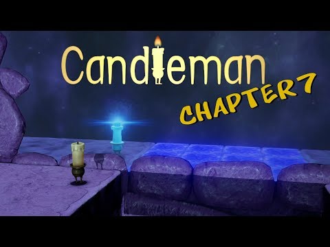 Candleman: The Complete Journey - Chapter 7 Walkthrough (PC) (No Commentary)