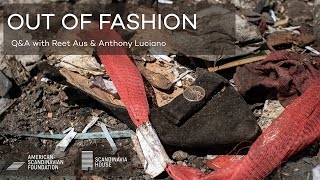 Out of Fashion - Upmade in EE | Talk with Reet Aus and Anthony Luciano