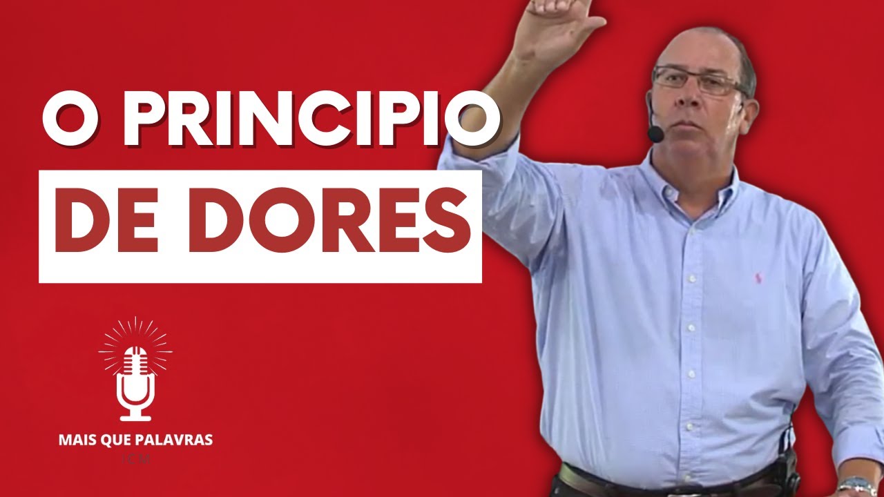 PRINCIPIO DE DORES - Pr Daniel Moreira