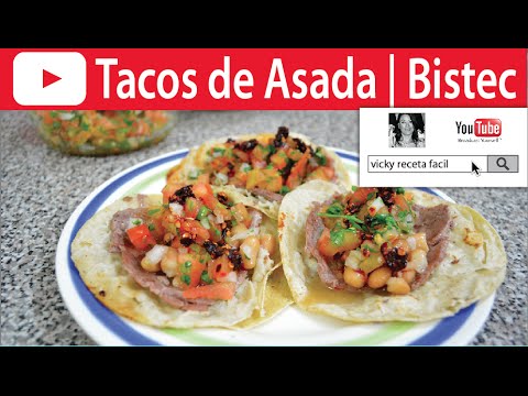 TACOS DE ASADA O BISTEC | Vicky Receta Facil