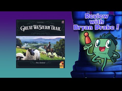 Great Western Trail: New Zealand Review With Bryan - A nice MLT
