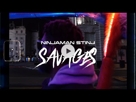 NinjaMan Stinj - SAVAGES