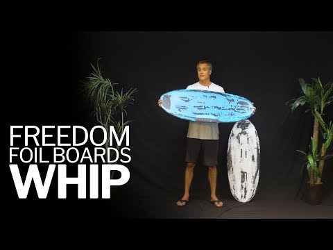 Freedom Foil Boards Whip