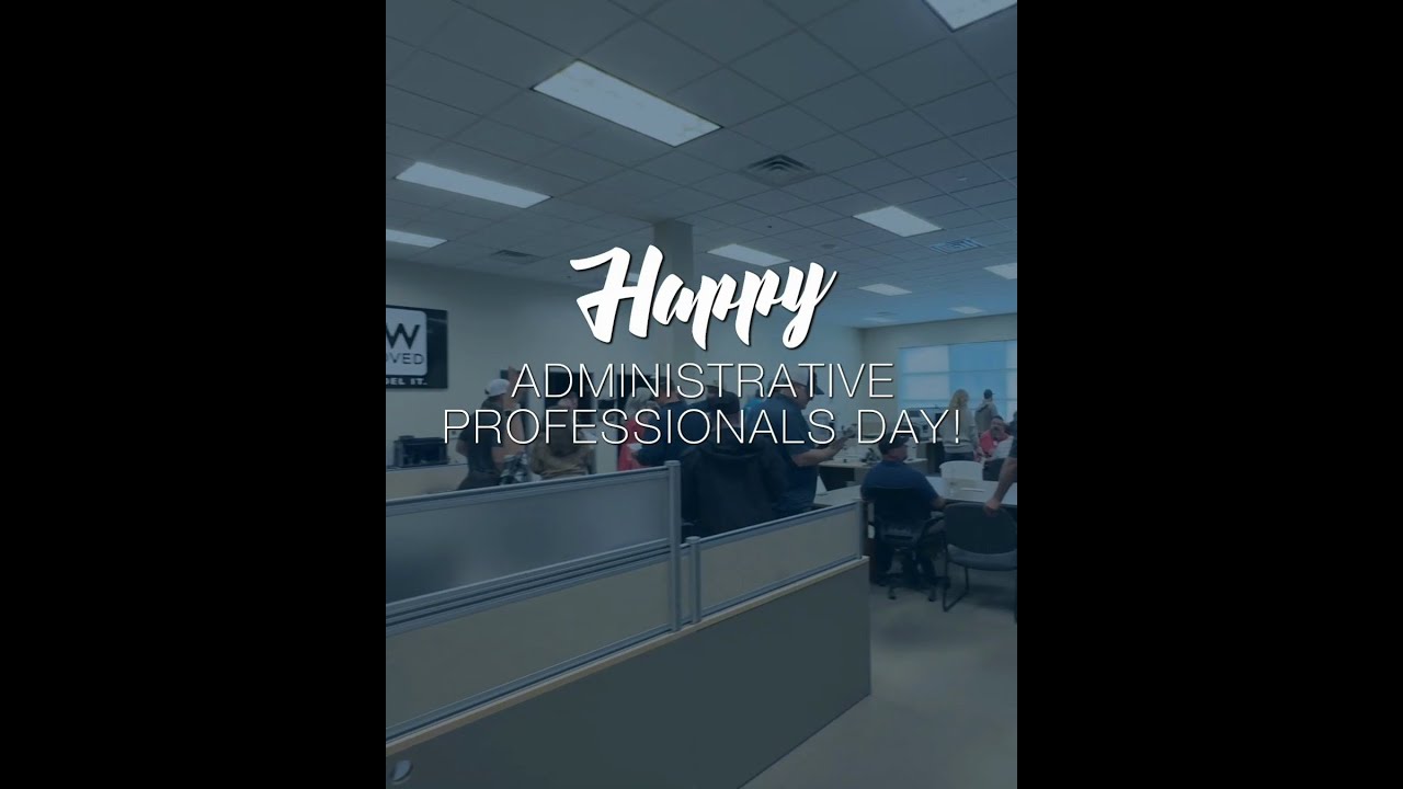 Happy Administrative Professionals Day!