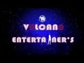 Volcano Entertainers Animated Logo