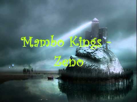 Mambo Kings - Zeno