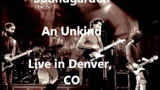 Soundgarden - An Unkind - Denver, CO 11-7-96 - Part 8/21