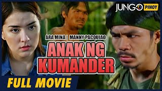 Anak ng Kumander | Manny Pacquiao, Ara Mina | Full Tagalog Action Movie