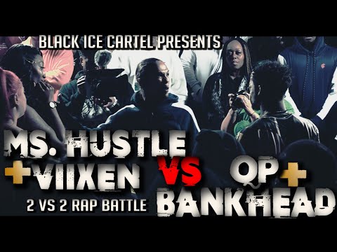 Qleen Paper & Bankhead vs Ms Hustle & Viixen