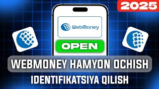 WEBMONEY AKKAUNT OCHISH ⚡ WEBMONEY IDENTIFIKATSIYA