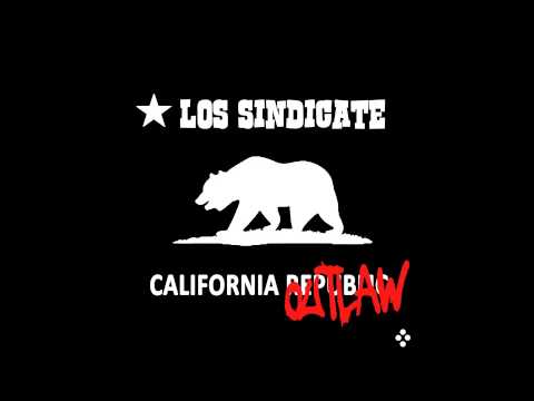 CALIFORNIA OUTLAW (full album) - LOS SINDICATE www.lossindicate.com