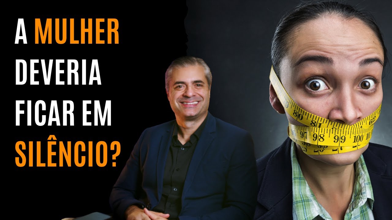 A MULHER DEVERIA ficar em SILÊNCIO? Segundo Paulo na Bíblia em 1Timóteo 2:11 - Leandro Quadros