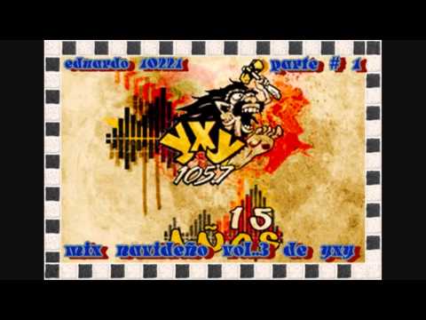 mix navideño vol..3 de yxy parte # 1/2
