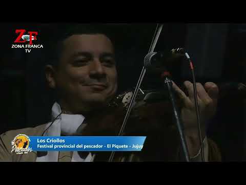 Los Criollos - 19° Festival provincial del Pescador - El Piquete/Jujuy (En vivo)