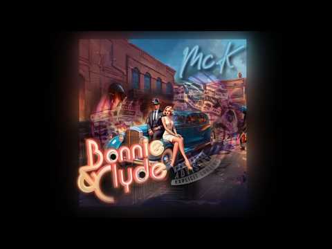 McK „Bonnie Clyde” prod. krvchy