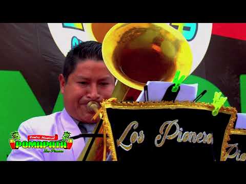 Me Marchare - Centro Musical Pomapata Los Pioneros 2021