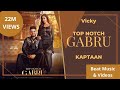 Top Notch Gabru (Lyrics) Vicky I Proof | Kaptaan | Latest Punjabi Songs 2021 |The Vocal Records