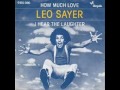 How Much Love - Sayer Leo