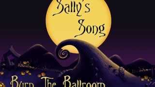 Sally's Song Cover by  Burn The Ballroom