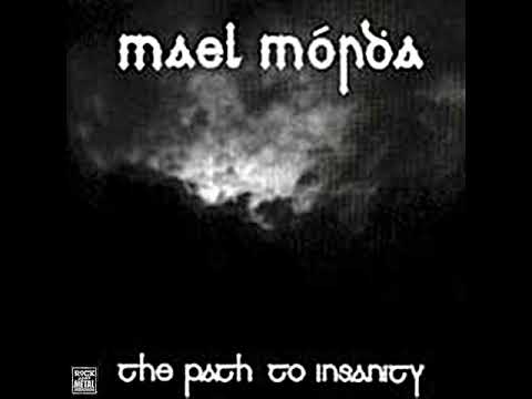 Mael Mordha - The Path To Insanity EP (1999) (Full EP)
