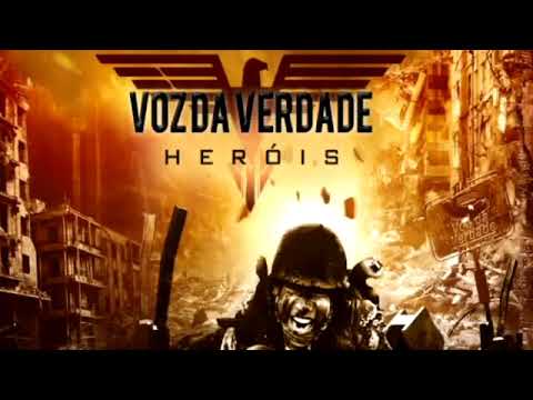 Heróis - Voz da Verdade