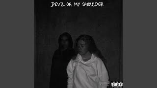 Devil on My Shoulder Music Video