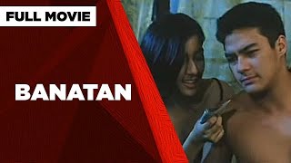 BANATAN: Jomari Yllana & Ara Mina  Full Movie