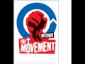 The Movement How Come? 