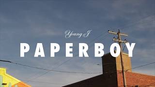 Young J - Paperboy (Official Video)