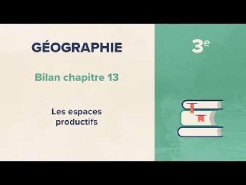 Les espaces productifs (Géographie 3e)