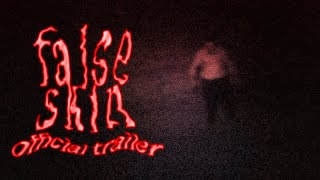FALSE SKIN (Horror Short Film) [TRAILER]