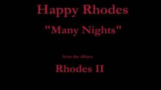 Happy Rhodes - Rhodes II - 03 - "Many Nights" (1986)