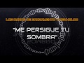 "ME PERSIGUE TU SOMBRA" |LOS RAZOS DE SACRAMENTO Y REYNALDO