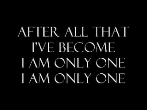 we are the fallen- I am only one lyrics