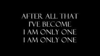 we are the fallen- I am only one lyrics