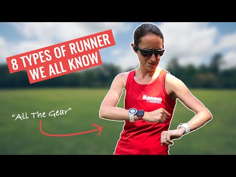 The 8 Types Of RUNNER We All Know