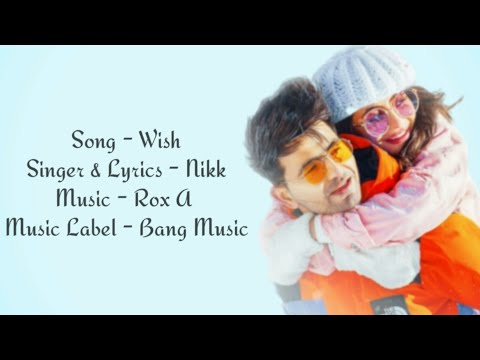 Nikk - Wish Full Song With Lyrics ▪ Rox A ▪ Valentine's Day Special