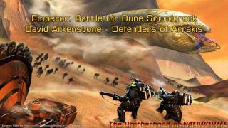 Emperor: Battle for Dune Soundtrack - David Arkenstone - Defenders of Arrakis