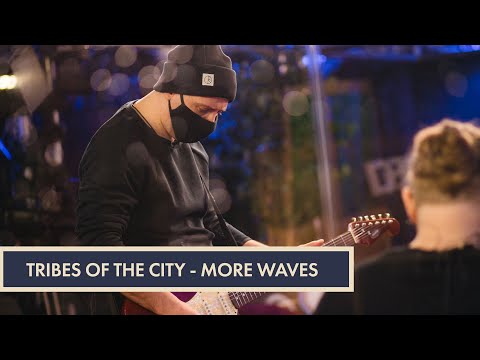 Tribes of the City - More Waves | #DodPieci 2020