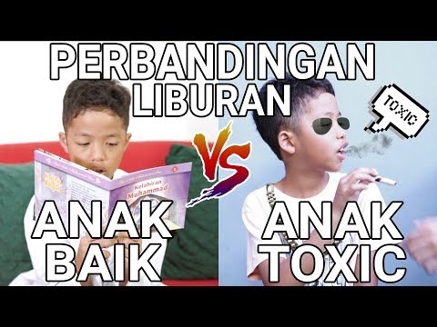 perbandingan-liburan-anak-baik-vs-anak-toxic