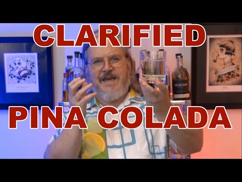 Clarified Pina Colada (with a secret ingredient to take the taste to the next level)