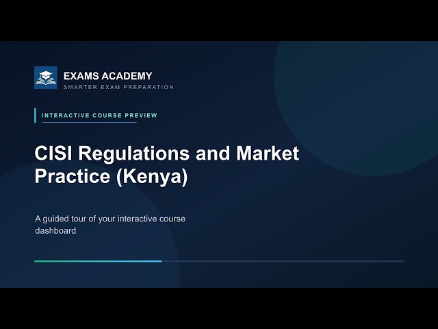 Preview of اللوائح والممارسات السوقية (كينيا) — CISI