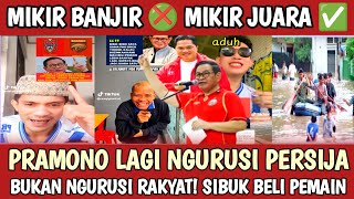 Download lagu PARAH! PRAMONO ANUNG LEBIH MIKIRIN PERSIJA JUARA! KOMENTAR NETIZEN BANJIR TU URUSIN PAK mp3