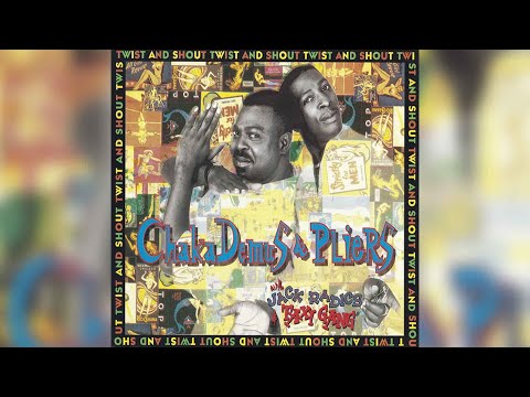 Chaka Demus and Pliers and Jack Radix - Twist And Shout