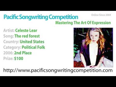 Celeste Lear - 2006 Pacific Songwriting Competition - 2nd Place Political - The red forest